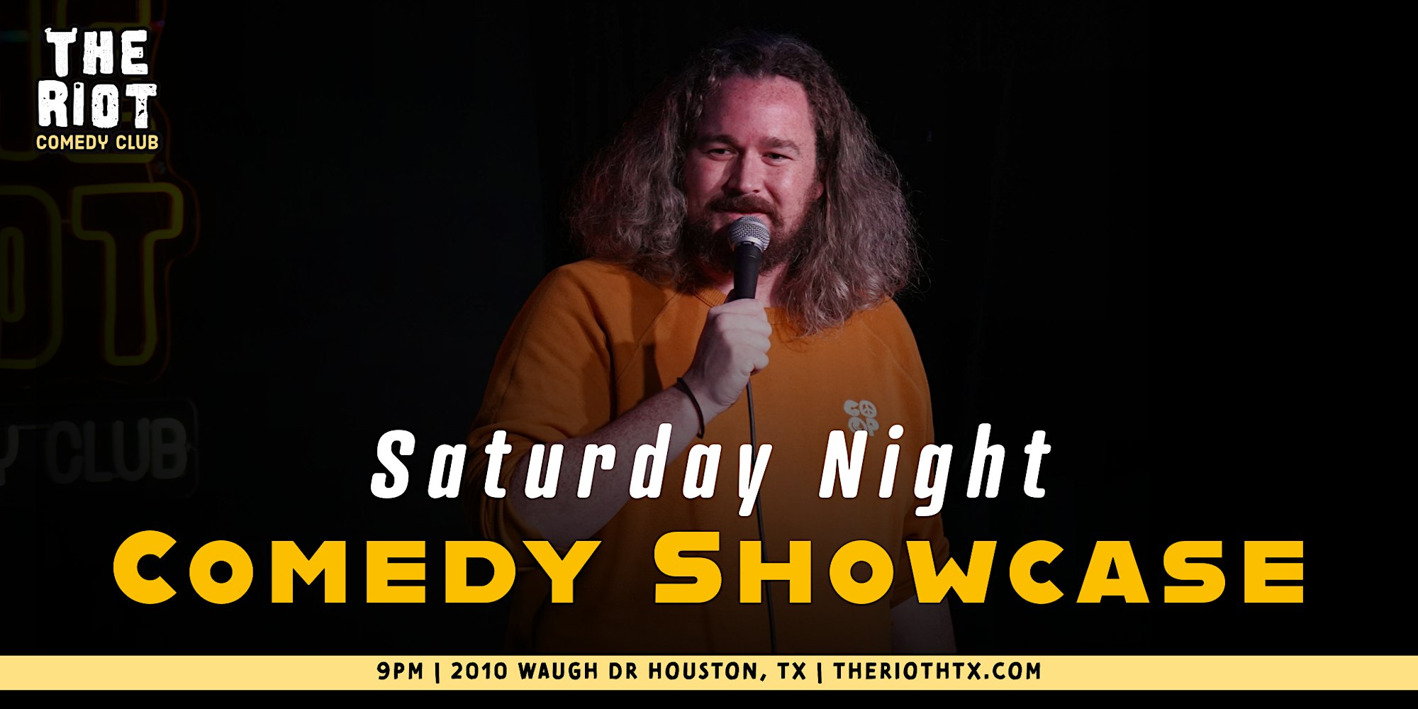 The Riot presents Saturday Night Comedy Show – Houston Young Professionals